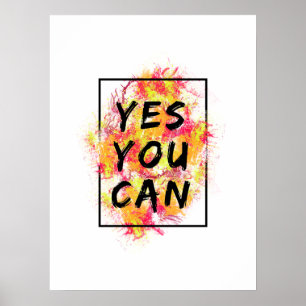 Poster Oui Vous Pouvez, Motivationnel, Inspirant, Moderne