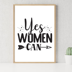 Poster Oui, Women can, Devis d'art mural imprimable pour
