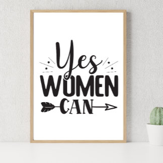 Poster Oui, Women can, Devis d'art mural imprimable pour 