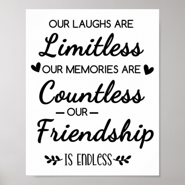 Poster Our Laughs Are Limitless Friendship Quote (Devant)