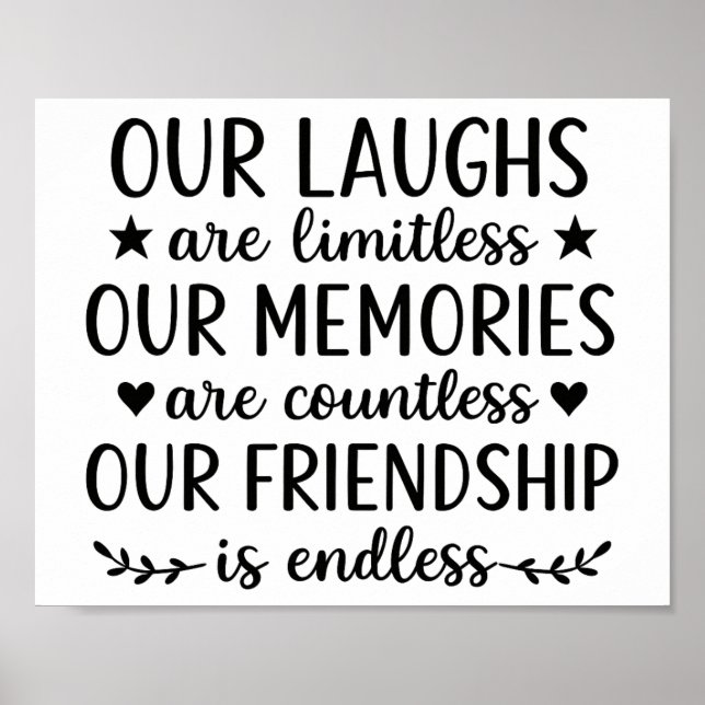 Poster Our Laughs Are Limitless Friendship Quote  (Devant)
