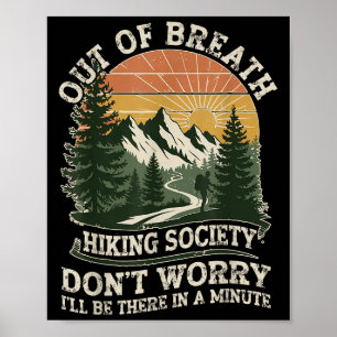 Poster Out Of Breath Randonnée Society Drôle Citation Ext