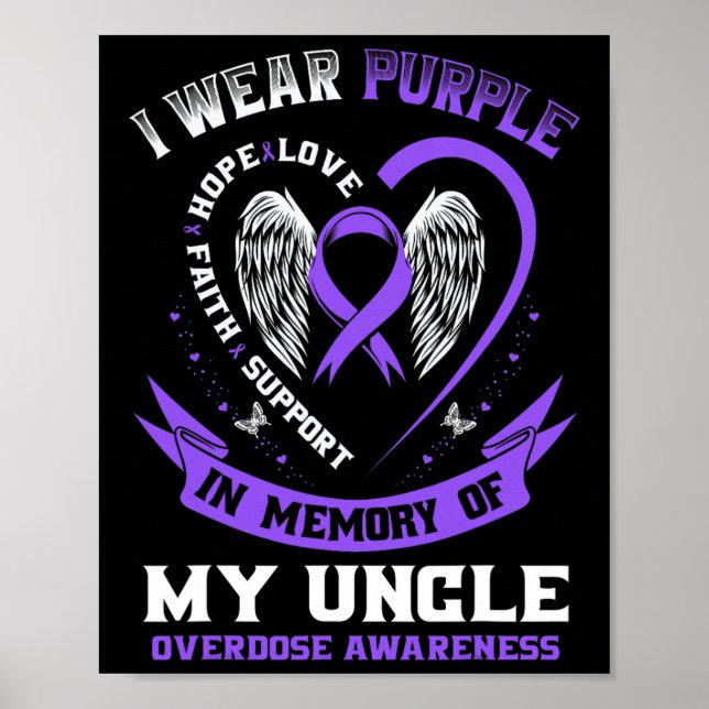 Poster Overdose Awareness Shirt In Memory Of Uncle Purple (Devant)