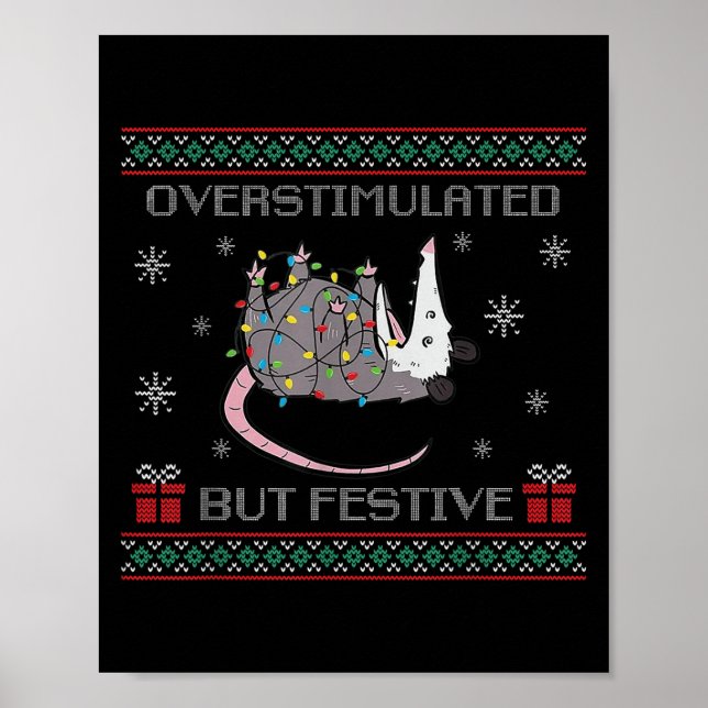 Poster Overstimulated But Festive Ossum Ugly Sweater Chri (Devant)