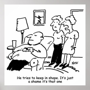 Poster Overweight Unfit Obese Man Tries to Keep Fit Funny