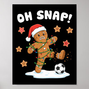 Poster Pains d'épice de Noël Oh Snap Cookie Xmas Vacances