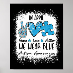 Poster Paix Aime L'Autisme En Avril Nous Portons Le Bleu
