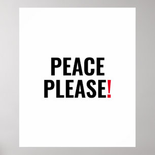 Poster Paix s'il vous plaît blanc noir rouge texte anti-g