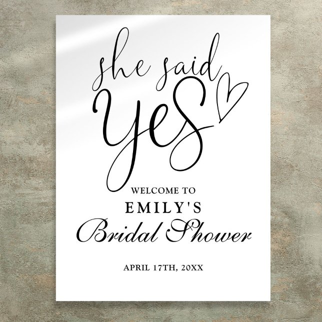 Poster Pancarte de bienvenue pour enterrement de vie de j (She Said Yes Bridal Shower Welcome Sign)