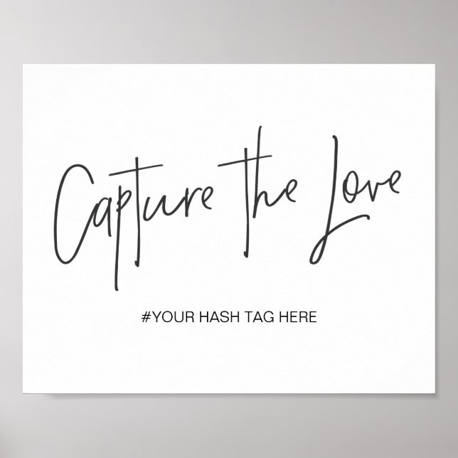 Poster Pancarte de hashtag de mariage Capture l'amour (Devant)
