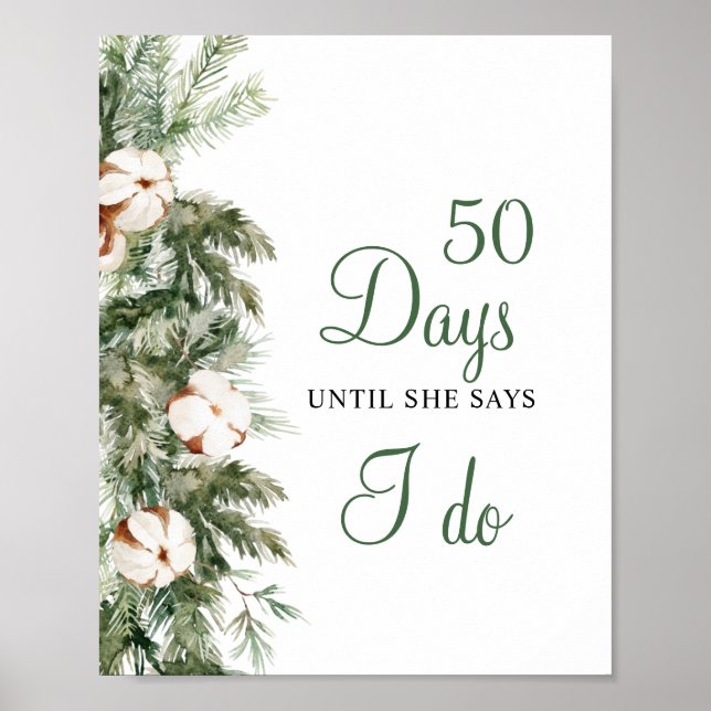 Poster Pancarte de mariage « Pine Winter 50 Days Until I  (Devant)