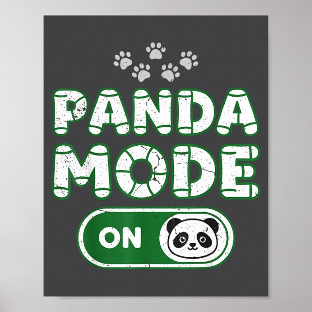 Poster Panda Mode On Funny Animal Bear Lover Owner Costum (Devant)