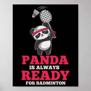 Poster Panda Toujours Prêt Dminton Joueur Ours Animal Lov