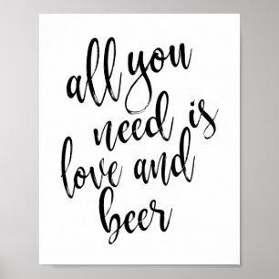 Poster Panneau 8x10 'Tout ce dont vous avez besoin est l'