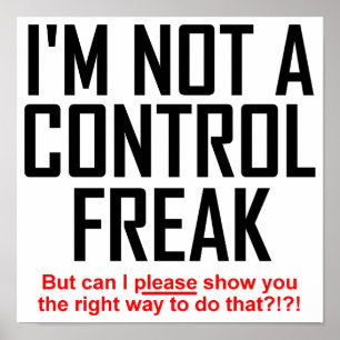 Poster Panneau d'affiche Control Freak Funny