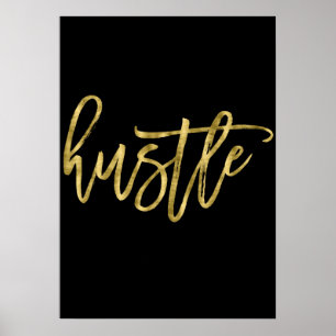 Poster Panneau de l'affiche Hustle Gold Foil Imprimer 20x