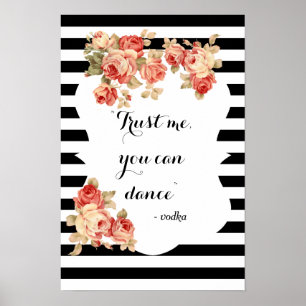 Poster Panneau de mariage drôle 'Vous pouvez danser'