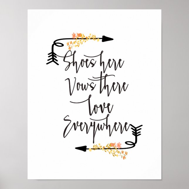 Poster Panneau de mariage floral 'Chaussures ici, amour p (Devant)