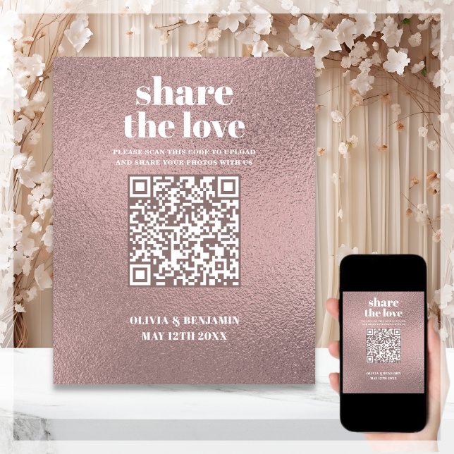 Poster Panneau de mariage Rose Gold QR Code Share The Lov (Créateur téléchargé)