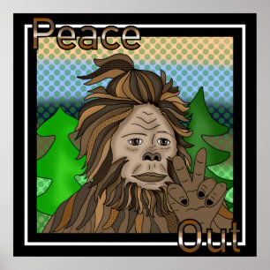Poster Panneau de Paix Bigfoot Sasquatch Paix Sortie
