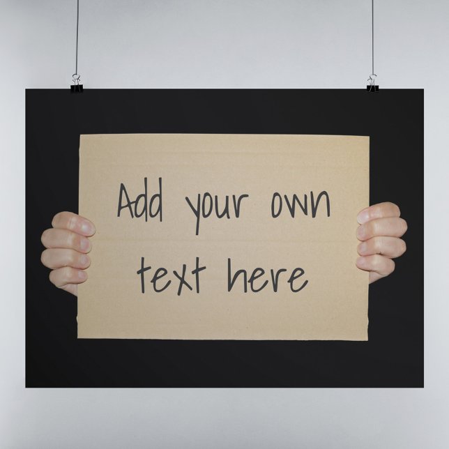 Poster Panneau de protestation en carton avec texte perso (Créateur téléchargé)