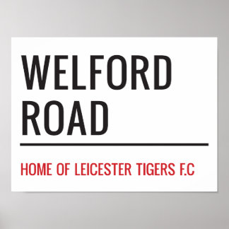 Poster Panneau de rue Welford Road Stadium