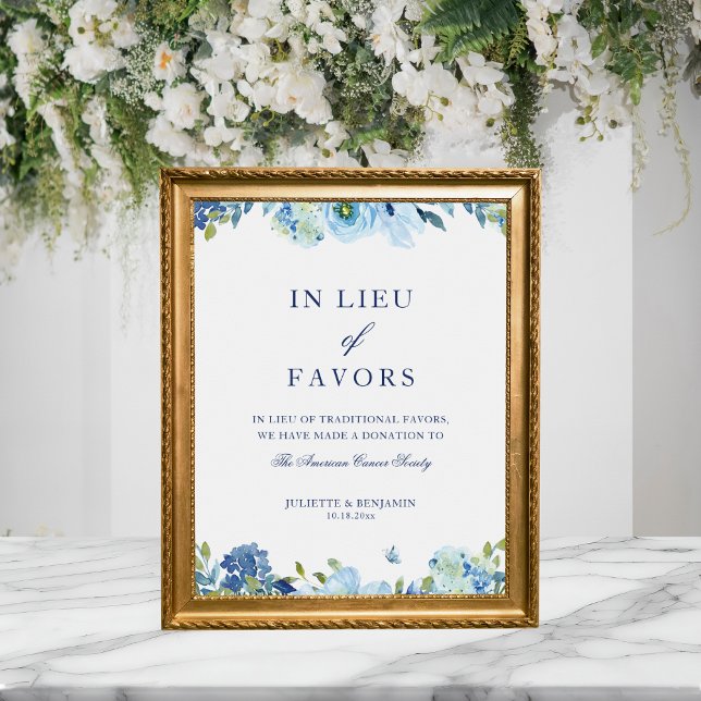 Poster Panneau Mariage Dusty Blue Floral en remplacement  (Elegant, vintage, dusty blue, floral In Lieu of Favors wedding sign)