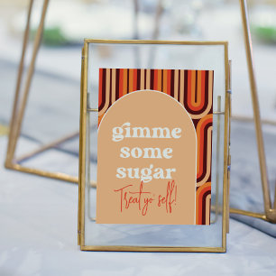 Poster Panneau Retro Super Gimme Certains Mariage de sucr