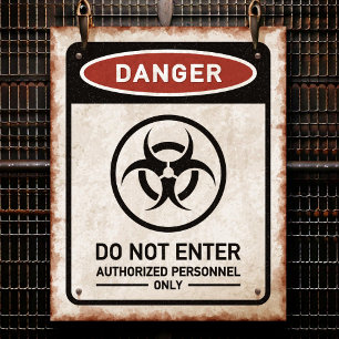 Poster Panneau rouillé DANGER N'ENTREZ PAS & symbole de b