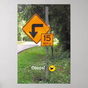Poster Panneau routier avec message humoristique involont