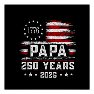 Poster Papa américain drapeau 250 ans 4 juillet Gran