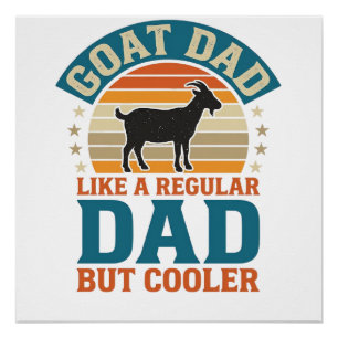Poster Papa Chèvre Comme un Papa Régulier Mais Plus Cool 