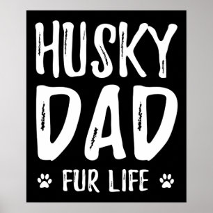 Poster Papa chien Husky à vie  idée cadeau de propriétair