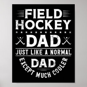 Poster Papa de hockey sur gazon Papa de hockey sur gazon