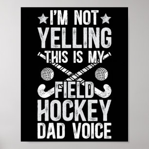 Poster Papa de hockey sur gazon Voix Papa d'un joueur de