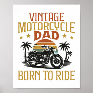 Poster papa de moto vintage né à conduire