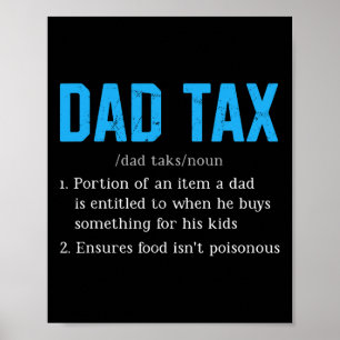 Poster Papa Impôt Drôle papa Définition de l'impôt Fête d