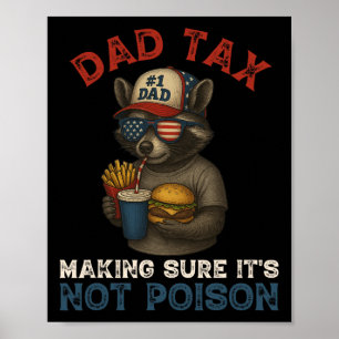 Poster Papa Impôt S'assurer que ce n'est pas du poison Dr