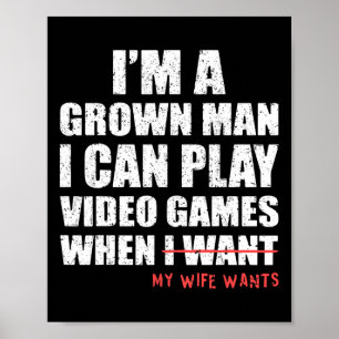 Poster Papa joueur drôle Je peux jouer aux jeux vidéo qua