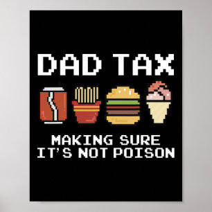 Poster Papa plaisante papa Impôt S'assurer que ce n'est p