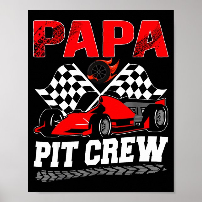 Poster Papa T Crew Racing Family Race Car Birthday Boy  (Devant)