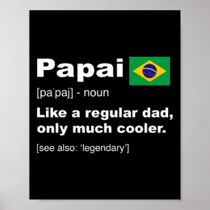 Poster Papai Papa Brésilien Définition Chemise Fantastiqu