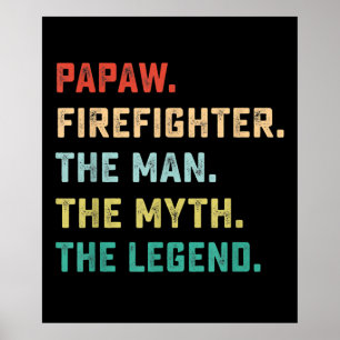 Poster Papaw Pompier Homme Mythe Légende Papa Cadeaux