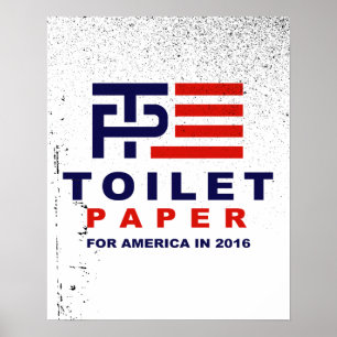 Poster Papier hygiénique pour l'Amérique 2016 -