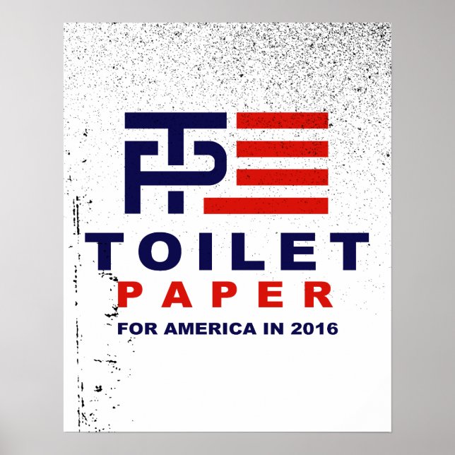 Poster Papier toilette pour Amérique 2016 - (Devant)