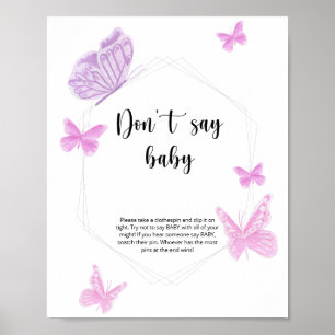 Poster Papillon Ne dis pas bébé