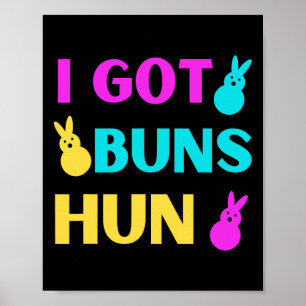 Poster Pâques Drôle - J'Ai Des Buns Marshmallow Candy Bun
