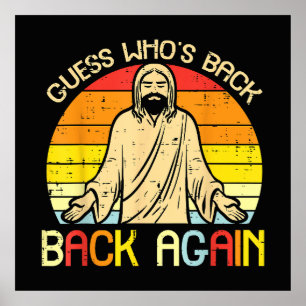 Poster Pâques Jésus devine qui est de retour religieux ch
