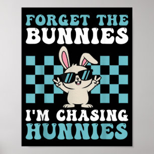Poster Pâques Oubliez Les Lapins Qui Chassent Les Meufs E