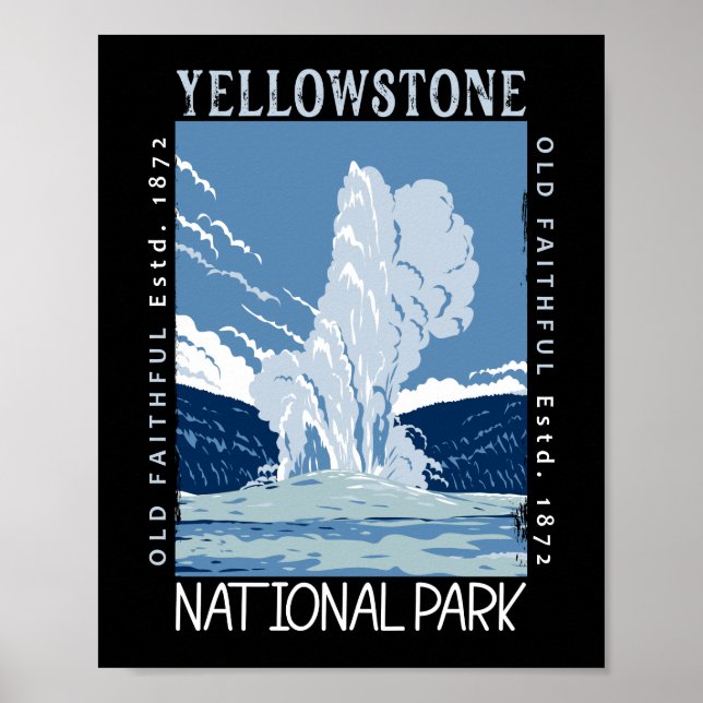 Poster Parc national de Yellowstone Vieux fidèles en détr (Devant)